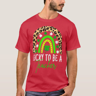 Lucky om leraar regenboogleraar te zijn t-shirt