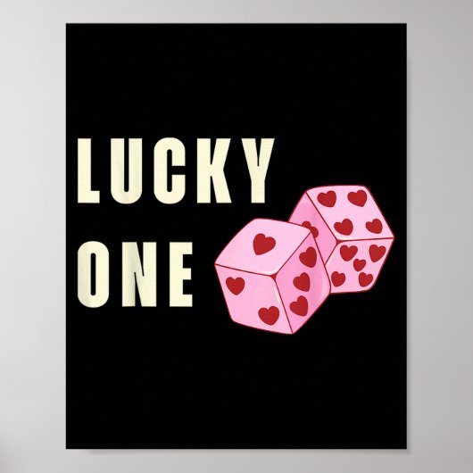Lucky One Heart Dice Couples Matching Valentines D Poster (Voorkant)
