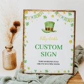 Lucky One St Patrick's Day Verjaardag Custom Sign Poster