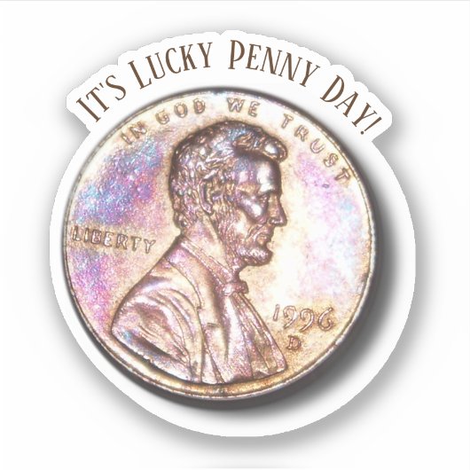 Lucky Penny Day Sticker (Voorkant)