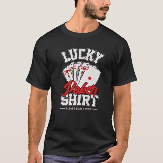 Lucky Poker Funny Poker Player-kaart T-shirt (Voorkant)