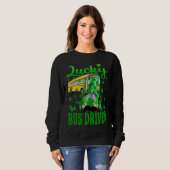 Lucky School Bus Driver St Patrick's Day Saint Pad Trui (Voorkant volledig)