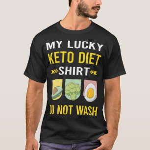 Lucky Shirt Keto Dieet Ketogene Ketone Ketose