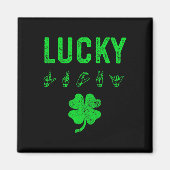 LUCKY Sign Language Deaf Awareness St Patricks Day Magneet (Voorkant)