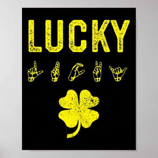 Lucky Sign Language Deaf Awareness St Patricks Day Poster (Voorkant)