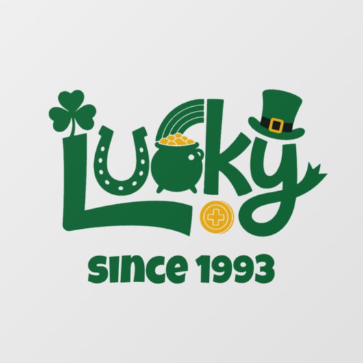 Lucky since Year Raamsticker (Vel)