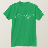 Lucky St. Patrick's Day Cute White Script Shirt (Design voorkant)