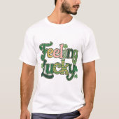 Lucky St Patrick's Day T-shirt (Voorkant)