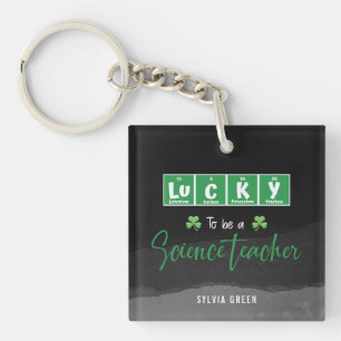 Lucky to Be a Science Teacher beroemd gemaakt door Sleutelhanger