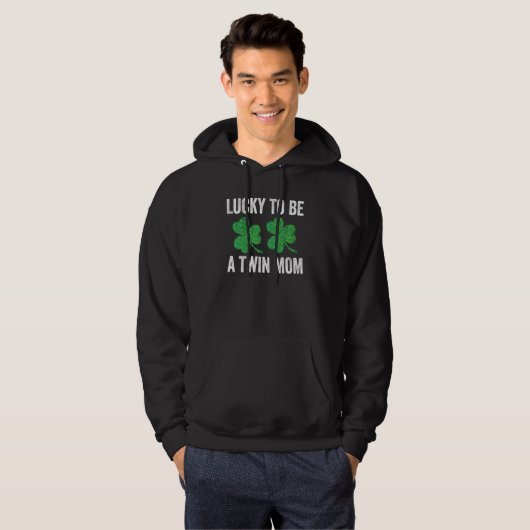 Lucky To Be A Twin Mom St Patricks Day Mother Fami Hoodie (Voorkant volledig)