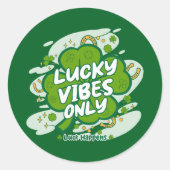 Lucky Vibes Only – Saint Patrick’s Day 2026 Ronde Sticker (Voorkant)