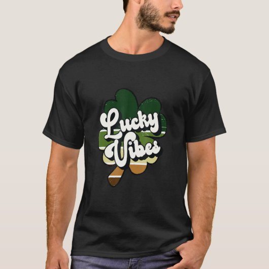Lucky Vibes Shamrock Clover St Patrick Day Irish W T-shirt (Voorkant)