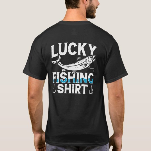 Lucky vissen shirt grappig humor T-shirt (Achterkant)