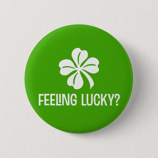 Lucky voelen? ronde button 5,7 cm (Voorkant)