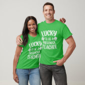 Lucky voor schoolleraar St Patrick Day T-shirt (Unisex)