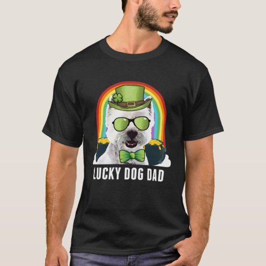 Lucky West Highland White Terrier Dog Dad St Patri T-shirt (Voorkant)