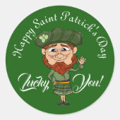 Lucky You Leprechaun Elf Happy Saint Patricks Day  Ronde Sticker (Voorkant)
