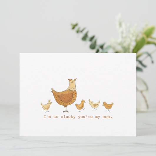 Lucky You're Mijn Moeder Hen en Kuikens Kaart (Staand voorkant)