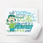 Lucy "Als iedereen naar mij luisterde..." Muismat (Met muis)