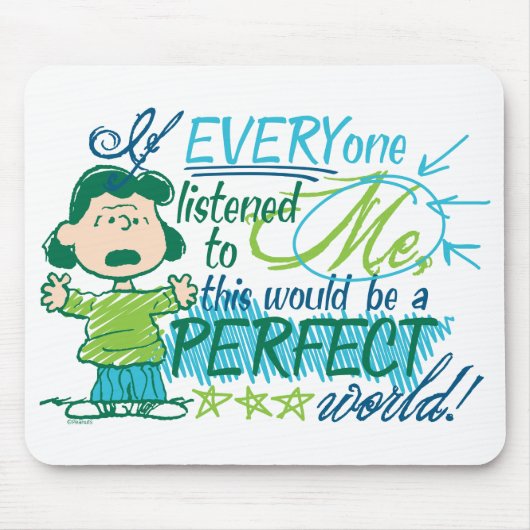 Lucy "Als iedereen naar mij luisterde..." Muismat (Voorkant)