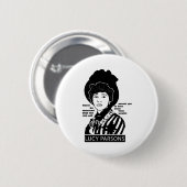 Lucy Parsons citeert nooit bedrogen Ronde Button 5,7 Cm (Voorkant /achterkant)