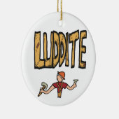 Luddite Keramisch Ornament (Rechts)