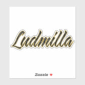 Ludmilla black gold Lettering Aufkleber Sticker (Vel)