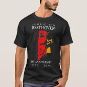 Ludwig Van Beethoven 250 17702020 Music Lover T-shirt (Voorkant)