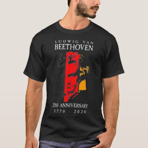 Ludwig Van Beethoven 250 17702020 Music Lover T-shirt