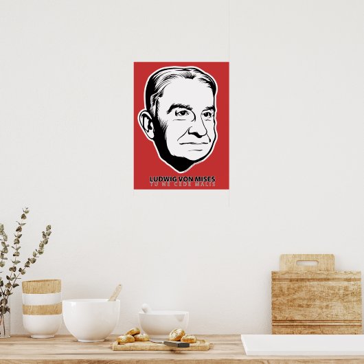 Ludwig von Mises Poster (Keuken)
