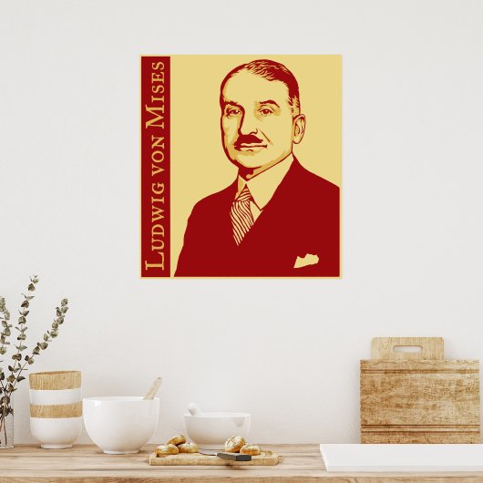 Ludwig von Mises Poster (Keuken)