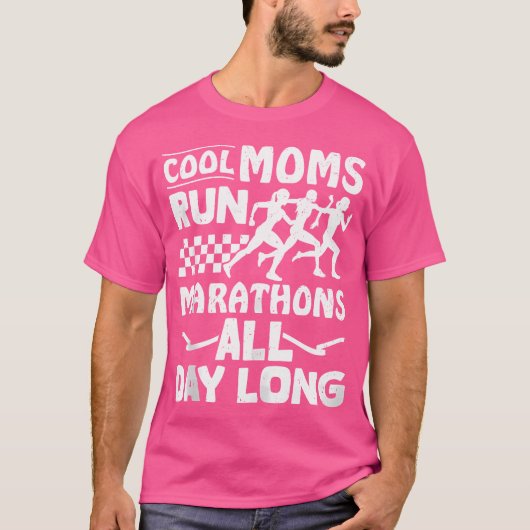 Luferin Cool Moms Ru Marathons All Day Long Runnin T-shirt (Voorkant)