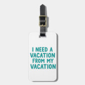 Luggage tags funny, funny quote bagagelabel (Voorkant verticaal)