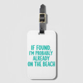 Luggage tags funny, funny quote bagagelabel (Voorkant (verticaal))