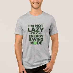 Lui Energiebesparende Modus Slogan T-Shirt