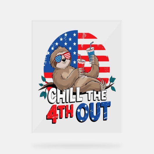 Luiaard Chill de 4e uit Patriottische VS Acryl Bord (Voorkant)
