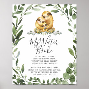 luiaard dieren Baby shower mijn water brak teken Poster