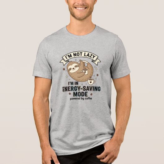 Luiaard Energiebesparende Modus Koffie Fun T-Shirt (Voorkant)