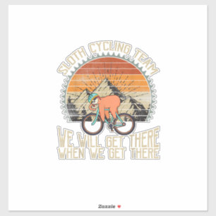 Luiaard Fiets Team We Komen Er Wel Als We Er Komen Sticker