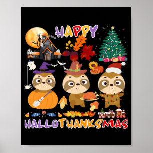 Luiaard Gelukkig Hallothanksmas Grappig Halloween Poster