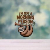 Luiaard Gezegde Ik ben geen ochtendmens Acryl Bord (Neutraal)
