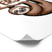 Luiaard Gezegde Ik ben geen ochtendmens Poster (Hoek)