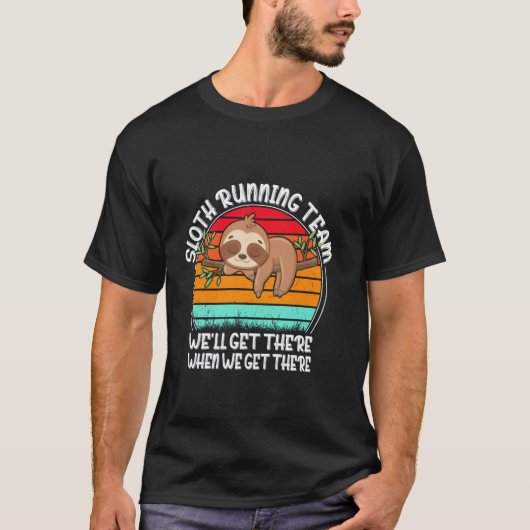Luiaard hardloopteam we zijn er als we er zijn t-shirt (Voorkant)