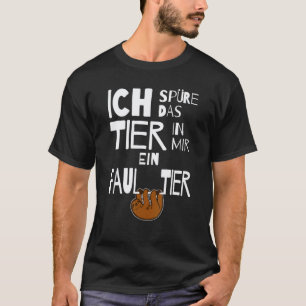 Luiaard in Mir Zeggend Idee T-shirt