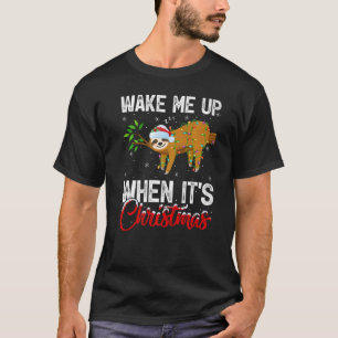 Luiaard Kerstverlichting Maakt Me Wakker Als Het K T-shirt