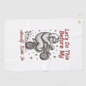 Luiaard, laten we dit doen voordat mijn angst begi golfhanddoek (Horizontaal)