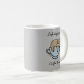 Luiaard Leven Gebeurt Koffie Helpt Grappige Mok (Voorkant rechts)