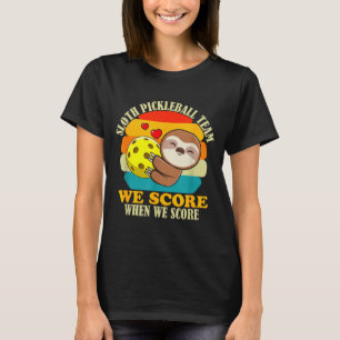 Luiaard pickleball team sport liefde grappige moti t-shirt