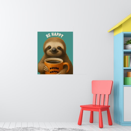 LUIAARD POSTER – Wees Gelukkig Positieve Muurkunst (Kinderkamer 1)