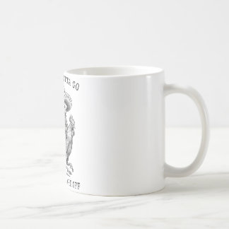 Luiaard rijdt kip Sorry Gotta Go Vibes zijn uit  Koffiemok